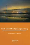 Risk-Based Bridge Engineering cover