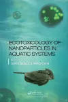 Ecotoxicology of Nanoparticles in Aquatic Systems cover