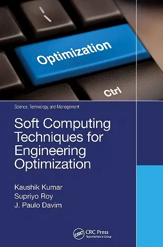 Soft Computing Techniques for Engineering Optimization cover