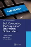 Soft Computing Techniques for Engineering Optimization cover