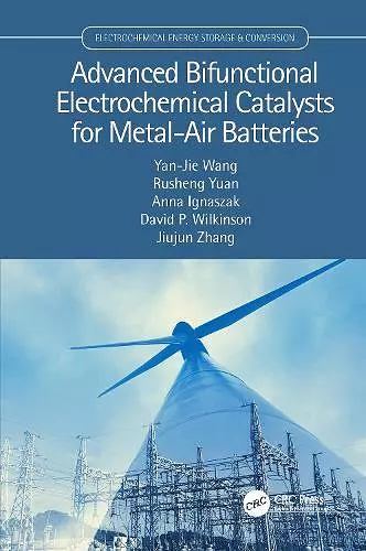 Advanced Bifunctional Electrochemical Catalysts for Metal-Air Batteries cover