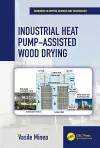 Industrial Heat Pump-Assisted Wood Drying cover