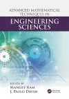 Advanced Mathematical Techniques in Engineering Sciences cover