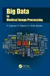 Big Data in Medical Image Processing cover