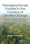 Managing Boreal Forests in the Context of Climate Change cover