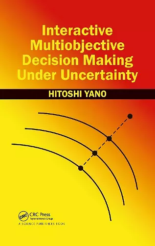 Interactive Multiobjective Decision Making Under Uncertainty cover