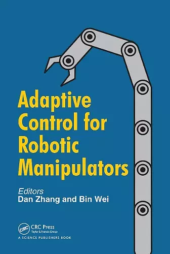 Adaptive Control for Robotic Manipulators cover