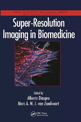 Super-Resolution Imaging in Biomedicine cover