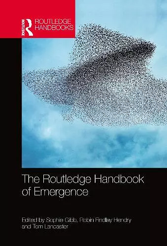 The Routledge Handbook of Emergence cover