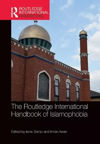 The Routledge International Handbook of Islamophobia cover