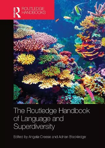 The Routledge Handbook of Language and Superdiversity cover