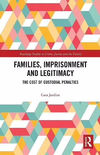 Families, Imprisonment and Legitimacy cover