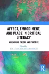 Affect, Embodiment, and Place in Critical Literacy cover
