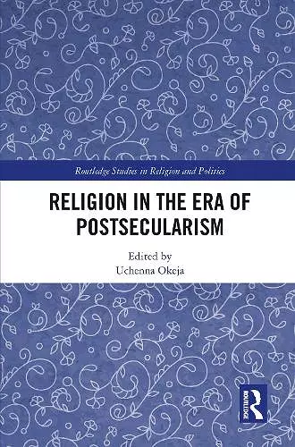 Religion in the Era of Postsecularism cover