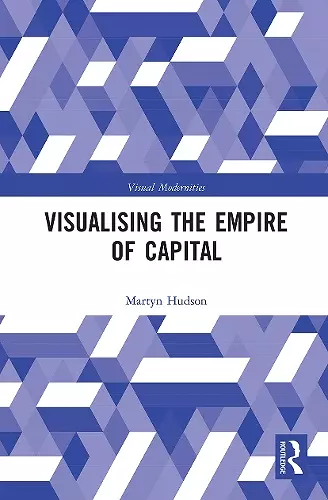 Visualising the Empire of Capital cover