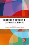 Identities In-Between in East-Central Europe cover