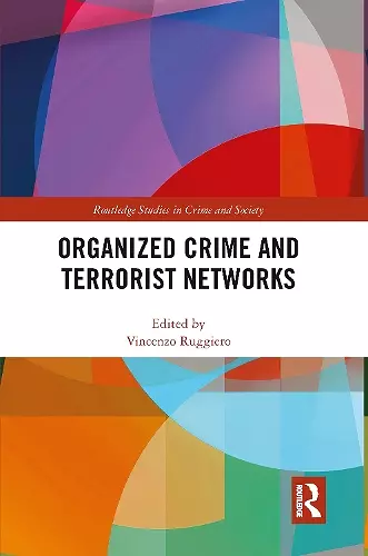 Organized Crime and Terrorist Networks cover