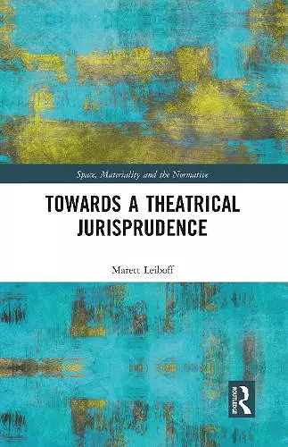 Towards a Theatrical Jurisprudence cover