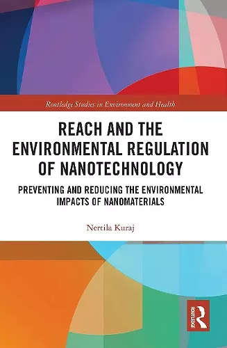 REACH and the Environmental Regulation of Nanotechnology cover