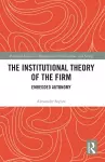 The Institutional Theory of the Firm cover