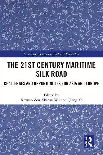 The 21st Century Maritime Silk Road cover