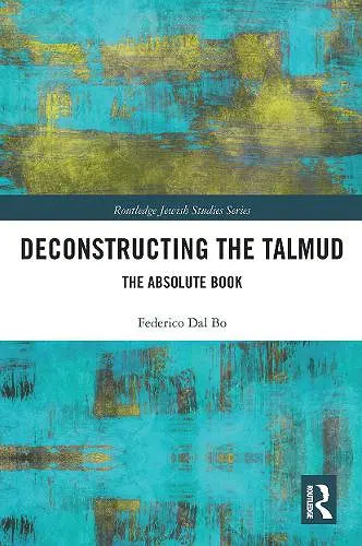 Deconstructing the Talmud cover