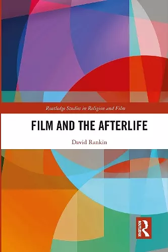 Film and the Afterlife cover