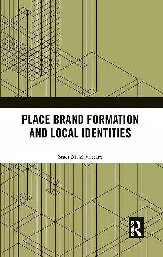 Place Brand Formation and Local Identities cover