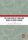The Evolution of Song and Dance in Hindi Cinema cover