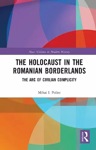 The Holocaust in the Romanian Borderlands cover