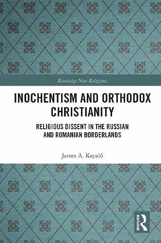 Inochentism and Orthodox Christianity cover