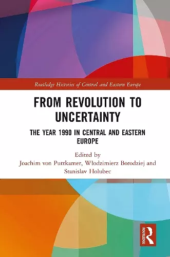 From Revolution to Uncertainty cover