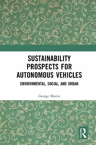 Sustainability Prospects for Autonomous Vehicles cover