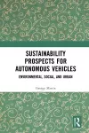 Sustainability Prospects for Autonomous Vehicles cover