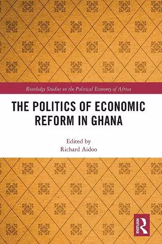 The Politics of Economic Reform in Ghana cover