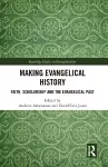 Making Evangelical History cover