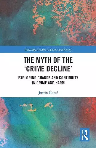 The Myth of the ‘Crime Decline’ cover