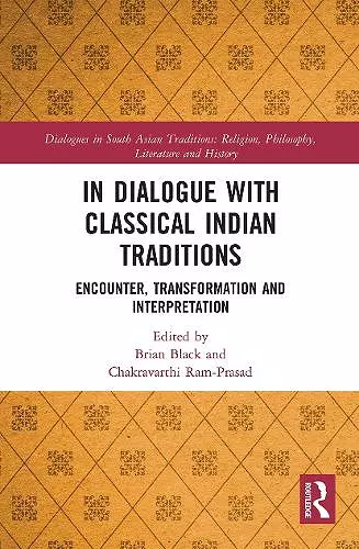 In Dialogue with Classical Indian Traditions cover