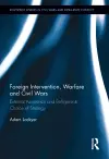 Foreign Intervention, Warfare and Civil Wars cover