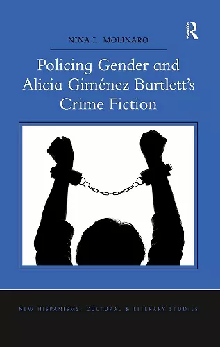 Policing Gender and Alicia Giménez Bartlett's Crime Fiction cover