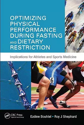 Optimizing Physical Performance During Fasting and Dietary Restriction cover