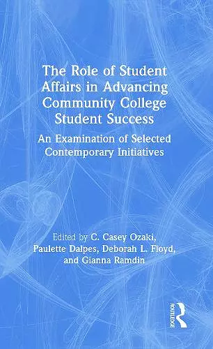 The Role of Student Affairs in Advancing Community College Student Success cover