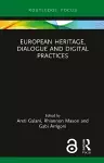 European Heritage, Dialogue and Digital Practices cover