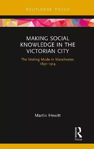 Making Social Knowledge in the Victorian City cover