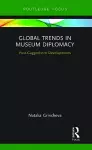 Global Trends in Museum Diplomacy cover