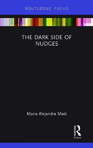 The Dark Side of Nudges cover