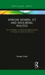 African Women, ICT and Neoliberal Politics cover