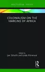 Colonialism on the Margins of Africa cover