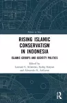 Rising Islamic Conservatism in Indonesia cover