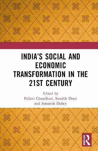 India’s Social and Economic Transformation in the 21st Century cover